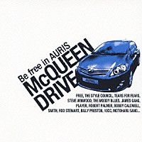 （オムニバス）「 Ｂｅ　ｆｒｅｅ　ｉｎ　ＡＵＲＩＳ　「マックイーン・ドライブ」」