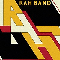 ラー・バンド「 ＲＡＨ」