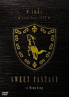 ｗ－ｉｎｄｓ．「 ｗ－ｉｎｄｓ．　Ｌｉｖｅ　Ｔｏｕｒ　２００９　ＳＷＥＥＴ　ＦＡＮＴＡＳＹ　ｉｎ　Ｈｏｎｇ　Ｋｏｎｇ」