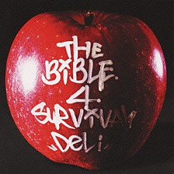 Ｄｅｌｉ「ＴＨＥ　ＢｉＢＬＥ　４　ＳＵＲＶｉＶＡＬ」