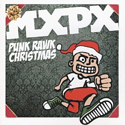 ＭＸＰＸ「パンク・ロック・クリスマス」