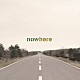 ＴＯＫＹＯ６０ＷＡＴＴＳ「ｎｏｗｈｅｒｅ」