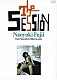 藤井尚之「Ｔｈｅ　Ｓｅｓｓｉｏｎ　ｆｒｏｍ（Ｎａｔｕｒａｌｌｙ）ｔｏ（Ｂｌｏｗ　Ｓｅｓｓｉｏｎ）」