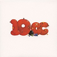 １０ｃｃ「 １０ｃｃ」