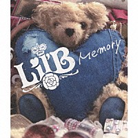 Ｌｉｌ’Ｂ「 Ｍｅｍｏｒｙ」