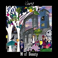 メガマソ「 Ｍ　ｏｆ　Ｂｅａｕｔｙ」