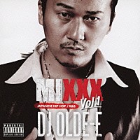 ＤＪ　ＯＬＤＥ－Ｅ「 ＭＩＸＸＸ　Ｖｏｌ．１」