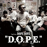 “Ｅ”ｑｕａｌ　ｐｒｅｓｅｎｔｓ　ＤＯＰＥ　ＢＯＹＳ「 Ｄ．Ｏ．Ｐ．Ｅ．」