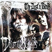 Ｔｈｅ　ＤＵＳＴ’Ｎ’ＢＯＮＥＺ「 ＤＵＳＴ＆ＢＯＮＥＳ」