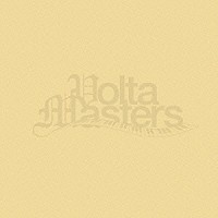 ＶＯＬＴＡ　ＭＡＳＴＥＲＳ「 Ｌｏｖｅｒｓ」