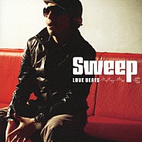 Ｓｗｅｅｐ「 ＬＯＶＥ　ＢＥＡＴＳ」