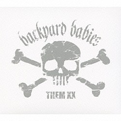 バックヤード・ベイビーズ「ＴＨＥＭ　ＸＸ」