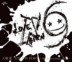 大塚愛「大塚愛　ＬＯＶＥ　ＩＳ　ＢＯＲＮ　～６ｔｈ　Ａｎｎｉｖｅｒｓａｒｙ　２００９～」