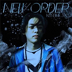 ＫＥＮ　ＴＨＥ　３９０「ＮＥＷ　ＯＲＤＥＲ」