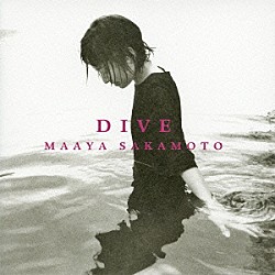 坂本真綾「ＤＩＶＥ」