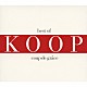 クープ「ｂｅｓｔ　ｏｆ　ＫＯＯＰ　Ｃｏｕｐ　ｄｅ　ｇｒａｃｅ　１９９７－２００７」