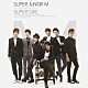 Ｓｕｐｅｒ　Ｊｕｎｉｏｒ　Ｍ「ＴＨＥ　ＦＩＲＳＴ　ＭＩＮＩ　ＡＬＢＵＭ　ＳＵＰＥＲ　ＧＩＲＬ」