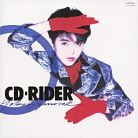 荻野目洋子「 ＣＤ－ＲＩＤＥＲ　＋５」