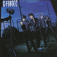 ゲイリー・ムーア「 Ｇ－ＦＯＲＣＥ」