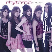 ｒｈｙｔｈｍｉｃ「 キミに伝えたくて」