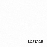 ＬＯＳＴＡＧＥ「 ＬＯＳＴＡＧＥ」