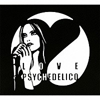 ＬＯＶＥ　ＰＳＹＣＨＥＤＥＬＩＣＯ「 ＲＥＭＡＳＴＥＲＳ」