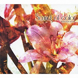 （オムニバス） Ａｎａｎ　Ｒｙｏｋｏ Ｒａｕｊｉｋａ ｍ－ｔａｋｕ Ａｃｃｈｉ ＴＲＩ４ＴＨ Ａｓｕｋａ　Ｍｏｃｈｉｚｕｋｉ ＩＮＨＥＲＩＴ「Ｓｏｕｎｄｓ　ｏｆ　ｃｏｌｏｒ」