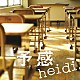 ｈｅｉｄｉ．「予感」