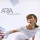 ＡＲＩＡ「ＭＵＳＩＣ　ＡＮＤ　ＴＨＥ　ＣＩＴＹ」