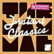 Ｔｈｅ　Ｍａｍｍａｌｓ「Ｉｎｓｔａｎｔ　Ｃｌａｓｓｉｃｓ」