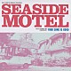 ＹＯＵＲ　ＳＯＮＧ　ＩＳ　ＧＯＯＤ「オリジナル・サウンドトラック　ＳＥＡＳＩＤＥ　ＭＯＴＥＬ」