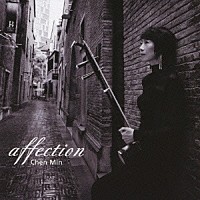 チェン・ミン「 ａｆｆｅｃｔｉｏｎ」