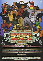 ＭＩＧＨＴＹ　ＪＡＭ　ＲＯＣＫ「 ＭＩＧＨＴＹ　ＪＡＭ　ＲＯＣＫ　ｐｒｅｓｅｎｔｓ　ＤＡＮＣＥＨＡＬＬ　ＲＯＣＫ　２Ｋ１０　－１０ｔｈ　Ａｎｎｉｖｅｒｓａｒｙ－」