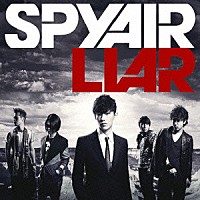 ＳＰＹＡＩＲ「 ＬＩＡＲ」