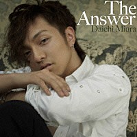 三浦大知「 Ｔｈｅ　Ａｎｓｗｅｒ」