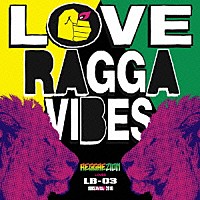 ＢＡＮＴＹ　ＦＯＯＴ「 ＲＥＧＧＡＥＺＩＯＮ　ＬＯＶＥＳ　ＬＢ－０３　ラヴ・ラガ・ヴァイブス」