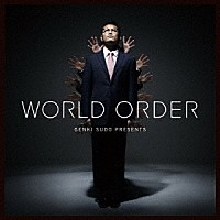 ＷＯＲＬＤ　ＯＲＤＥＲ「 ＷＯＲＬＤ　ＯＲＤＥＲ」