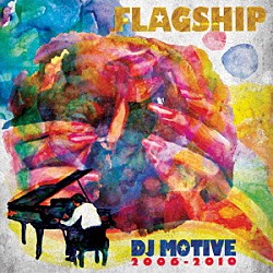 ＤＪ　ＭＯＴＩＶＥ「ＦＬＡＧＳＨＩＰ」