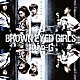 Ｂｒｏｗｎ　Ｅｙｅｄ　Ｇｉｒｌｓ「ＳＯＵＮＤ－Ｇ」