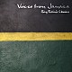 （オムニバス） トーラス・ライリー サンチェス ルチアーノ クリス・ケリー エターナ セシル ラスト「ＶＯＩＣＥＳ　ｆｒｏｍ　ＪＡＭＡＩＣＡ　～Ｓｉｎｇ　ＰＵＳＨＩＭ’ｓ　Ｃｌａｓｓｉｃｓ～」