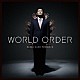 ＷＯＲＬＤ　ＯＲＤＥＲ「ＷＯＲＬＤ　ＯＲＤＥＲ」