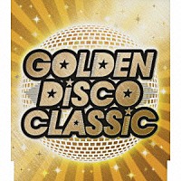 （オムニバス）「 ＧＯＬＤＥＮ　ＤｉＳＣＯ　ＣＬＡＳＳｉＣ」