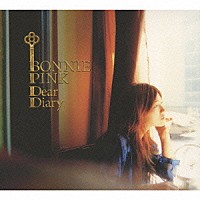 ＢＯＮＮＩＥ　ＰＩＮＫ「 Ｄｅａｒ　Ｄｉａｒｙ」