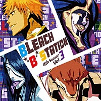 （ラジオＣＤ）「 ＢＬＥＡＣＨ　“Ｂ”　ＳＴＡＴＩＯＮ　ＦＯＵＲＴＨ　ＳＥＡＳＯＮ　ＶＯＬ．３」