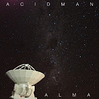 ＡＣＩＤＭＡＮ「 ＡＬＭＡ」