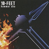 １０－ＦＥＥＴ「 ｈａｍｍｅｒ　ｓｋａ」