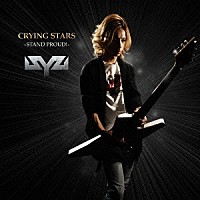 Ｓｙｕ「 ＣＲＹＩＮＧ　ＳＴＡＲＳ　－ＳＴＡＮＤ　ＰＲＯＵＤ！－」