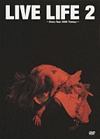 Ｃｈａｒａ「 ＬＩＶＥ　ＬＩＦＥ　２　～Ｃｈａｒａ　Ｔｏｕｒ　２００８　「ｈｏｎｅｙ」～」