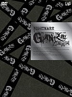 ナイトメア「 ＮＩＧＨＴＭＡＲＥ　１０ｔｈ　ａｎｎｉｖｅｒｓａｒｙ　ｓｐｅｃｉａｌ　ａｃｔ　ｖｏｌ．１　ＧＩＡＮＩＺＭ　～天魔覆滅～」