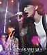 ＭＩＫＡ　ＮＡＫＡＳＨＩＭＡ「ＭＩＫＡ　ＮＡＫＡＳＨＩＭＡ　ＣＯＮＣＥＲＴ　ＴＯＵＲ　２００９　☆　ＴＲＵＳＴ　ＯＵＲ　ＶＯＩＣＥ」